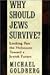 Why Should Jews Survive?: Looking Past the Holocaust Toward a Jewish Future