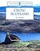 Celtic Scotland (Historic Scotland)