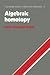 Algebraic Homotopy (Cambridge Studies in Advanced Mathematics)