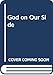 God on Our Side (A Leo Cooper book)