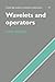 Wavelets and Operators Cambridge Studies in Advanced Mathematics)