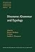 Discourse, Grammar and Typology: Papers in honor of John W.M. Verhaar (Studies in Language Companion Series)