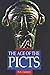 The Age of the Picts (Sutton Illustrated History Paperbacks)