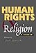 Human Rights and Religion : A Reader