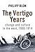 The Vertigo Years: Change and Culture in the West 1900-1914