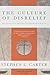 The Culture of Disbelief: How American Law and Politics Trivialize Religious Devotion