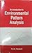 An Introduction to Environmental Pattern Analysis