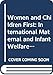 Women and Children First International Maternal and Infant Welfare 1870 - 1945