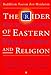 The Rider Encyclopedia of Eastern Philosophy and Religion: Buddhism, Taoism, Zen, Hinduism