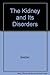 The Kidney & Its Disorders