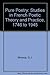 Pure Poetry: Studies in French Poetic Theory and Practice, 1746 to 1945