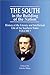 The South in the Building of the Nation History of the Literary and Intellectual Life  of the Southern States Volume 7