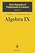 Algebra IX: Finite Groups of Lie Type Finite-Dimensional Division Algebras: Finite Groups of Lie Type. Finite-dimensional Fivision Algebras: v. 9 (Encyclopaedia of Mathematical Sciences)