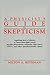 A Physicist's Guide to Skepticism