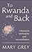 To Rwanda and Back: Liberation Spirituality and Reconciliation