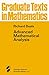 Advanced Mathematical Analysis: Periodic Functions And Distributions, Complex Analysis, Laplace Transform And Applications (Graduate Texts In Mathematics)