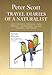 Travel Diaries of a Naturalist Volume III : Japan, Indonesia, Hong Kong, China, Mongolia, The Philippines Malaysia, Australia, New Zealand.