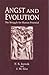 Angst and Evolution : The Struggle for Human Potantial