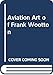 Aviation Art of Frank Wootton