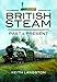 British Steam: Past and Present