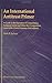 An International Antitrust Primer: A Guide to the Operation of the United States, European Union, and Other Key Competition Laws in the Global Economy