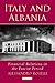 Italy and Albania: Financial Relations in the Fascist Period (International Library of Economics)