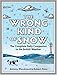 The Wrong Kind of Snow: The Complete Daily Companion to the British Weather