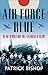 Air Force Blue: The RAF in World War Two, Spearhead of Victory