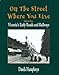 On the Street Where You Live Volume Two : Victoria's Early Roads and Railways