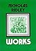 WORKS OF NICHOLAS RIDLEY