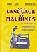 The Language of Machines: Introduction to Computability and Formal Languages