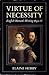 Virtue Of Necessity: English Women's Writing, 1649-88