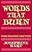 Words That Burn: How to Read Poetry and Why: Poems from Eight Great Poets