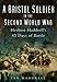 A Bristol Soldier in the Second World War: Herbert Hadrell's 43 Days of Battle