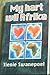 My hart wil Afrika (Afrikaans Edition)