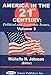 America in the 21st Century : Political and Economic Issues (Vol. 3)