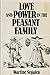 Love and Power in Peasant Family