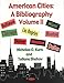 American Cities Vol. 2 : A Bibliography