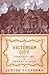 The Victorian City: Everyday Life in dickens' London