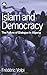 Islam and Democracy: The Failure of Dialogue in Algeria: The Failure of Dialogue in Algeria, 1988-2001