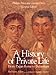 A History of Private Life: Complete in Five Volumes