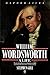 William Wordsworth: A Life (Oxford Lives)