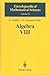 Algebra VIII: Representations of Finite-Dimensional Algebras (Encyclopaedia of Mathematical Sciences)