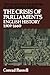 The Crisis Of Parliaments: English History, 1509-1660 (Short Oxford History of the Modern World)