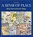 West Sussex Parish Maps: A Sense of a Place