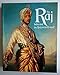 The Raj: India and the British 1600-1947