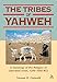 Tribes of Yahweh: A Sociology of the Religion of Liberated Israel, 1250-1050 BCE (Biblical Seminar)