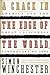 A Crack in the Edge of the World: America and the Great California Earthquake of 1906