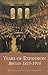 Years of Expansion Britain 1815 - 1914