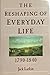 The Reshaping of Everyday Life, 1790-1840